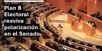 Plan B ya en el SENADO