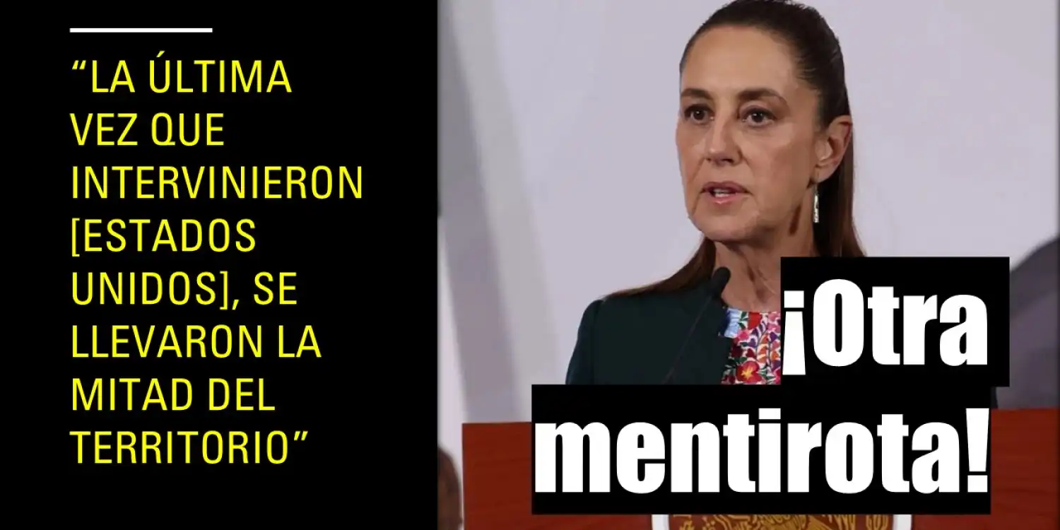 Manipulación desde el Palacio: Sheinbaum simplifica la historia para defender la soberanía